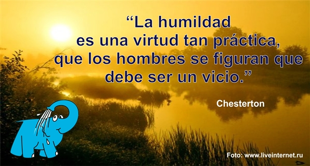 Una Enseñaza de Chesterton sobre La Humildad, en la Frase del Día del Centro de lavado de coches Elefante Azul de Avilés